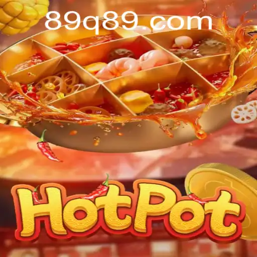 Discover the Thrilling World of Hotpot: An In-Depth Exploration of the Game 89Q